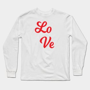 LO VE Long Sleeve T-Shirt